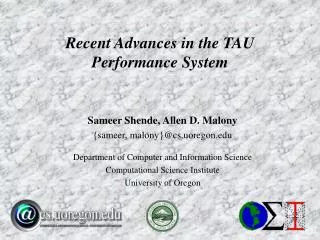 Recent Advances in the TAU Performance System