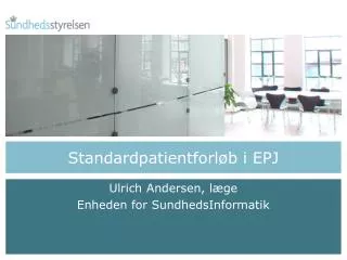 Standardpatientforløb i EPJ