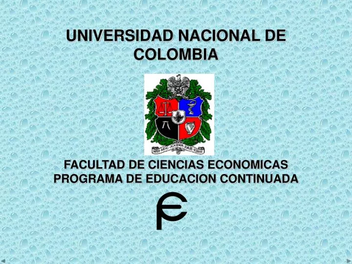 universidad nacional de colombia facultad de ciencias economicas programa de educacion continuada