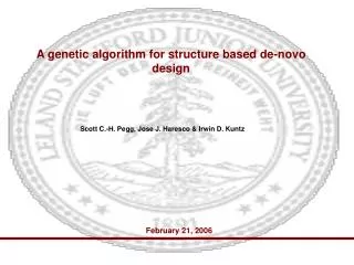 A genetic algorithm for structure based de-novo design