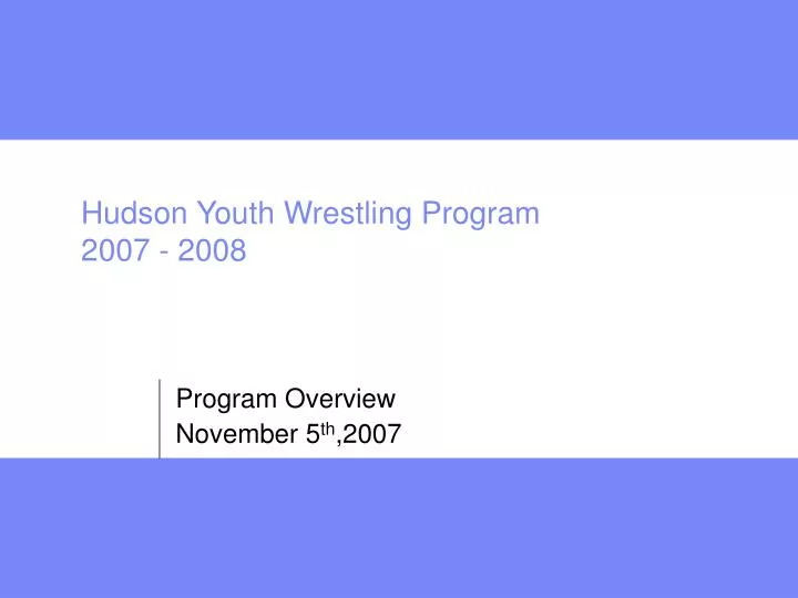 hudson youth wrestling program 2007 2008