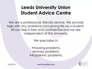Leeds University Union Student Advice Centre
