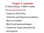 Fragile X syndrome - slide 1
