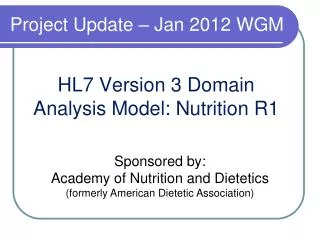 HL7 Version 3 Domain Analysis Model: Nutrition R1