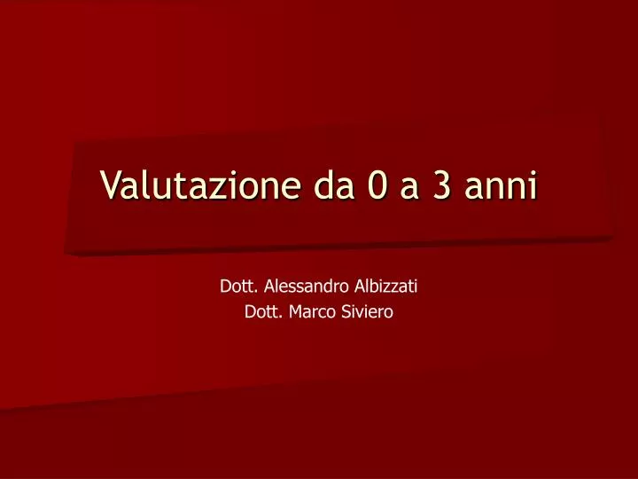 valutazione da 0 a 3 anni