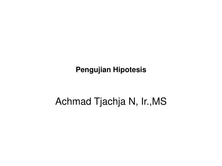 pengujian hipotesis