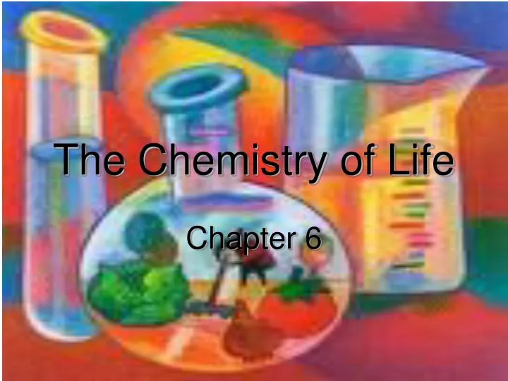 the chemistry of life