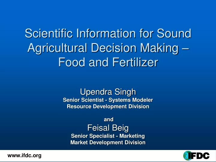 scientific information for sound agricultural decision making food and fertilizer