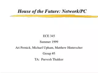 House of the Future: Network/PC