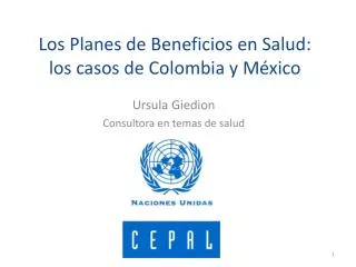 Los Planes de Beneficios en Salud: los casos de Colombia y México