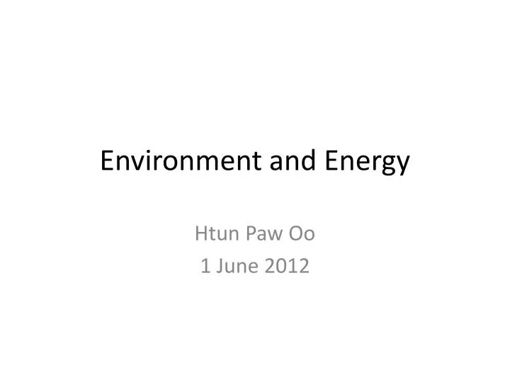 environment and energy