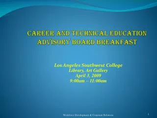 Career and Technical Education ADVISORY BOARD BREAKFAST