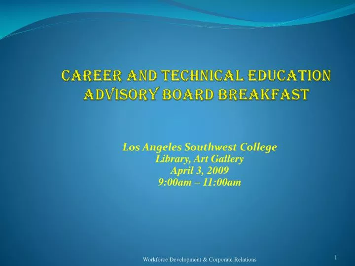 career and technical education advisory board breakfast