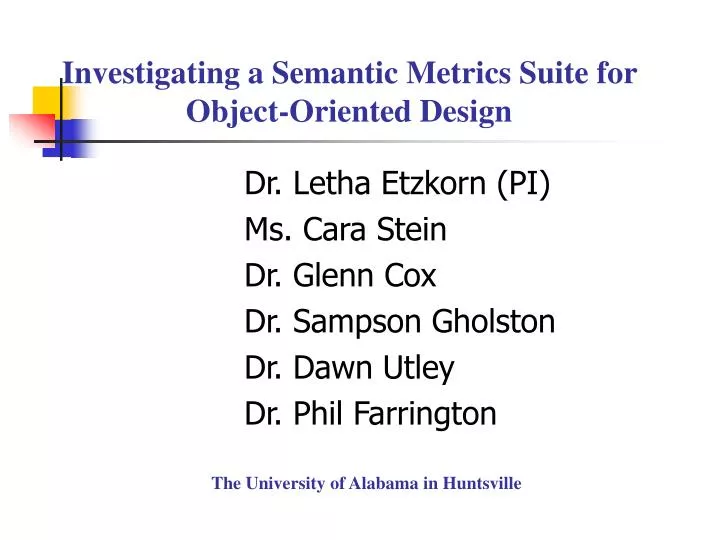 investigating a semantic metrics suite for object oriented design