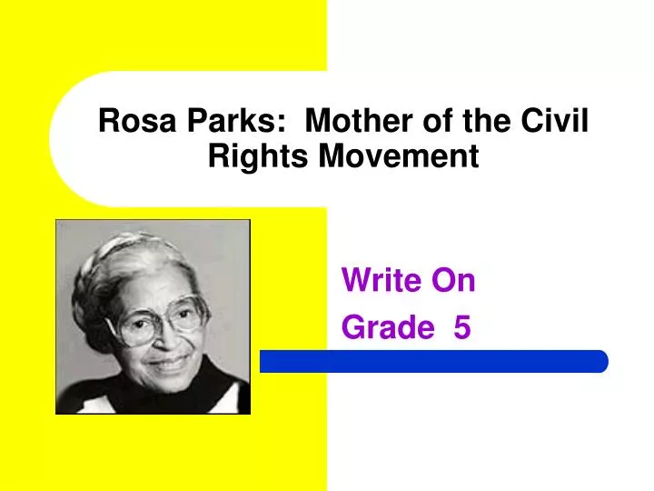 rosa parks mother of the civil rights movement