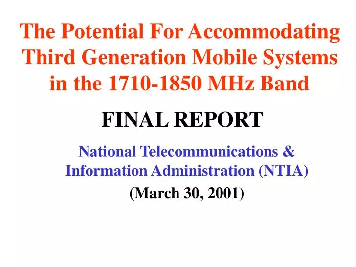 the potential for accommodating third generation mobile systems in the 1710 1850 mhz band
