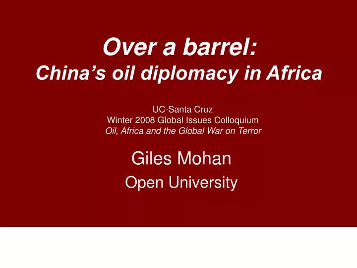 over a barrel china s oil diplomacy in africa
