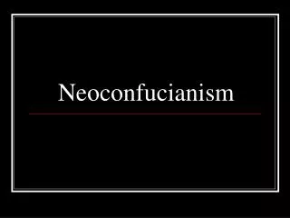 Neoconfucianism