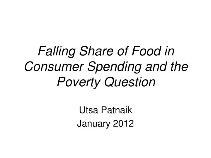 falling share of food in consumer spending and the poverty question