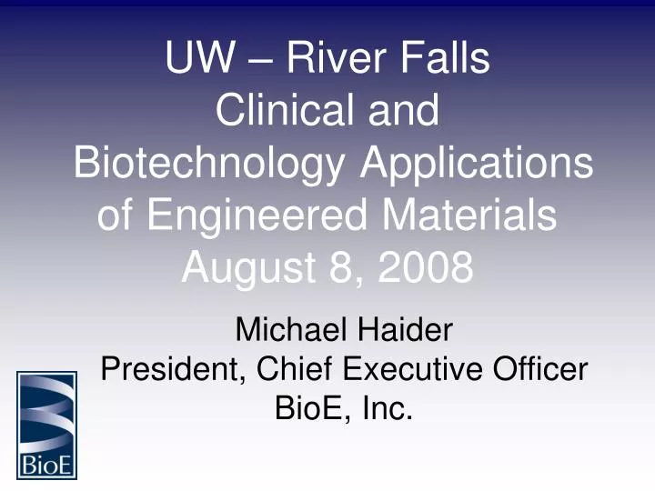 uw river falls clinical and biotechnology applications of engineered materials august 8 2008