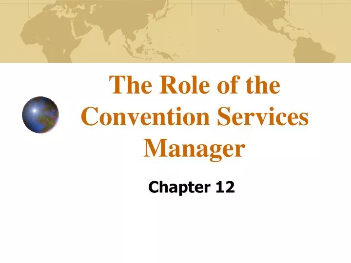 the role of the convention services manager