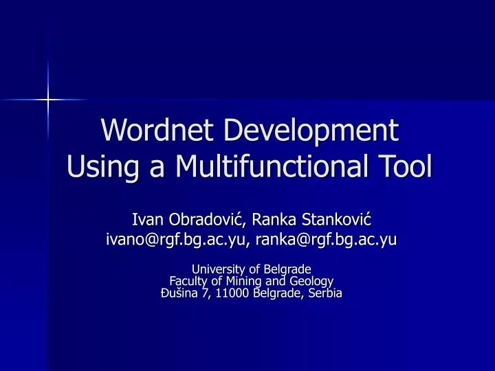 wordnet development using a multifunctional tool