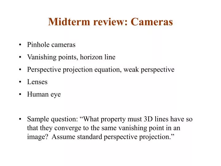 midterm review cameras