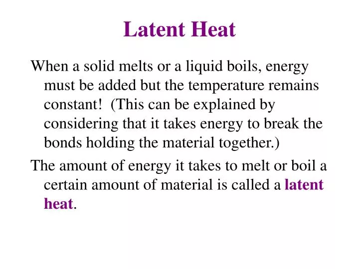 PPT Latent Heat PowerPoint Presentation Free Download ID 1138765