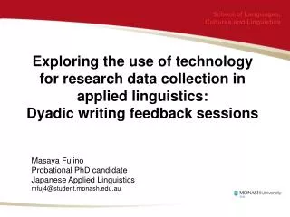 Exploring the use of technology for research data collection in applied linguistics: Dyadic writing feedback sessions