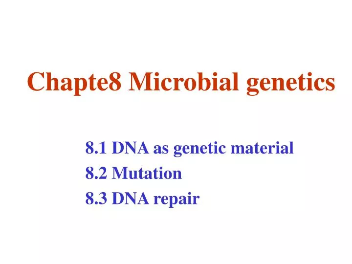chapte8 microbial genetics