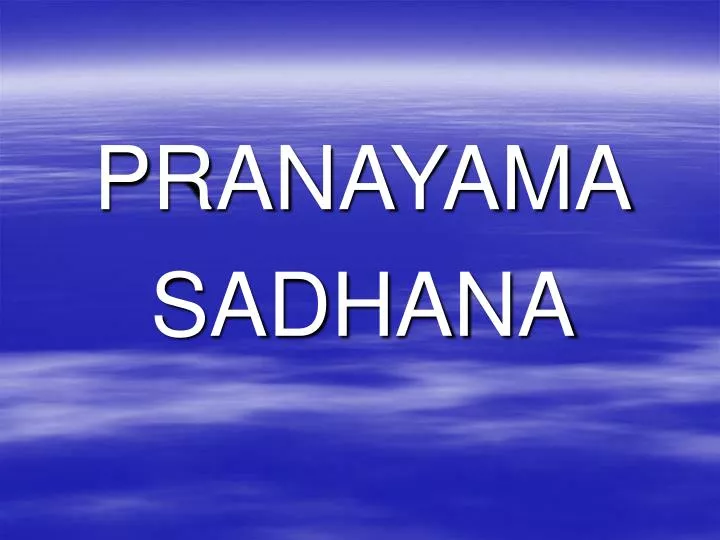 pranayama sadhana