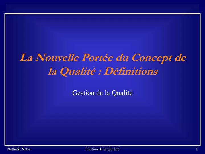 la nouvelle port e du concept de la qualit d finitions