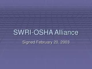 SWRI-OSHA Alliance