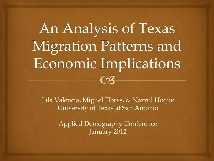 an analysis of texas migration patterns and economic i mplications
