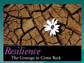 The Power to Make a Behavior Change… Become Resilient