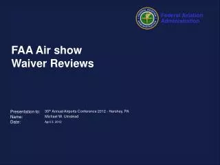 FAA Air show Waiver Reviews