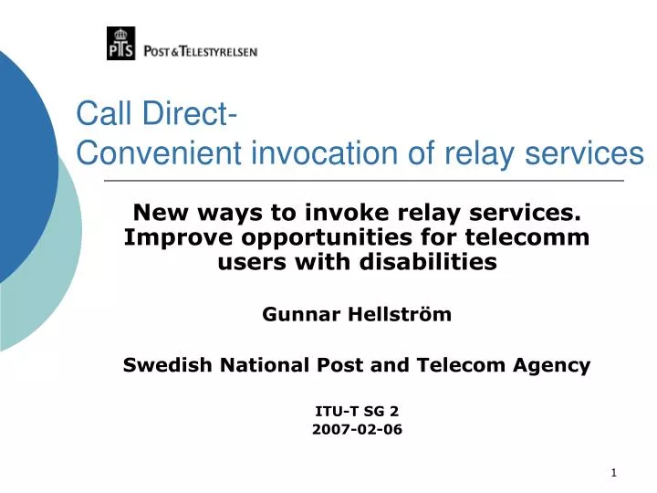 call direct convenient invocation of relay services