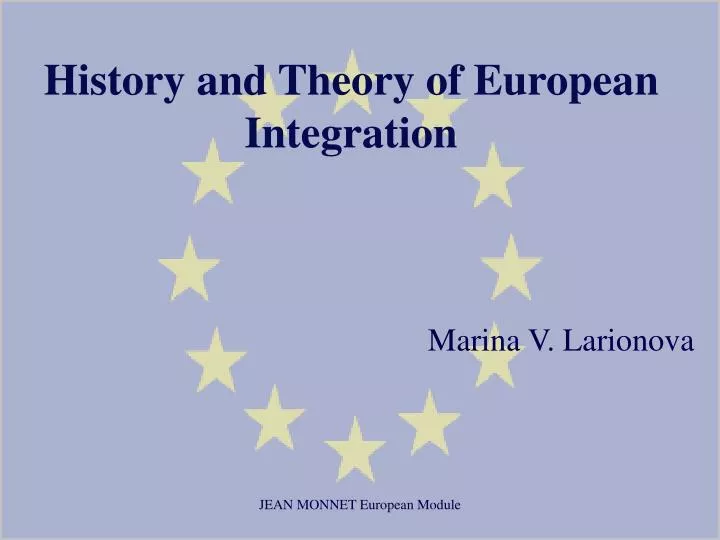 history and theory of european integration