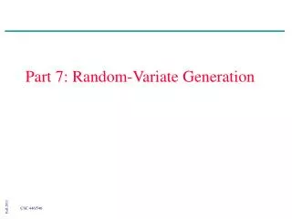 Part 7: Random-Variate Generation
