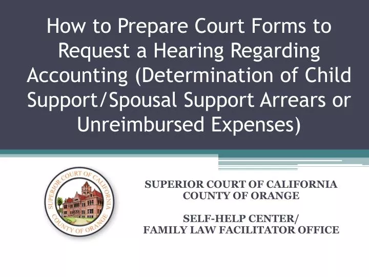superior court of california county of orange self help center family law facilitator office