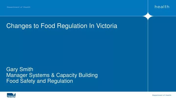 changes to food regulation in victoria