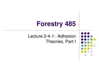 Forestry 485