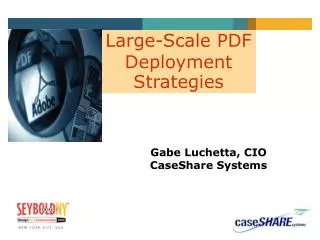 Large-Scale PDF Deployment Strategies