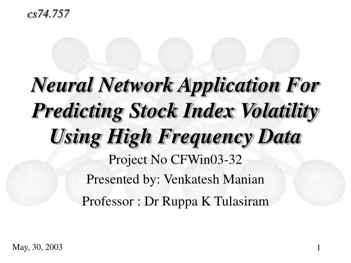 neural network application for predicting stock index volatility using high frequency data