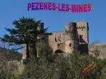 PEZENES-LES-MINES - slide 1