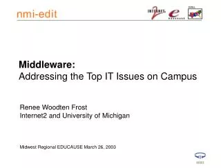 Middleware: Addressing the Top IT Issues on Campus