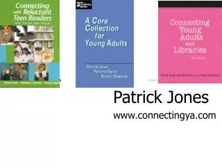 Patrick Jones www.connectingya.com