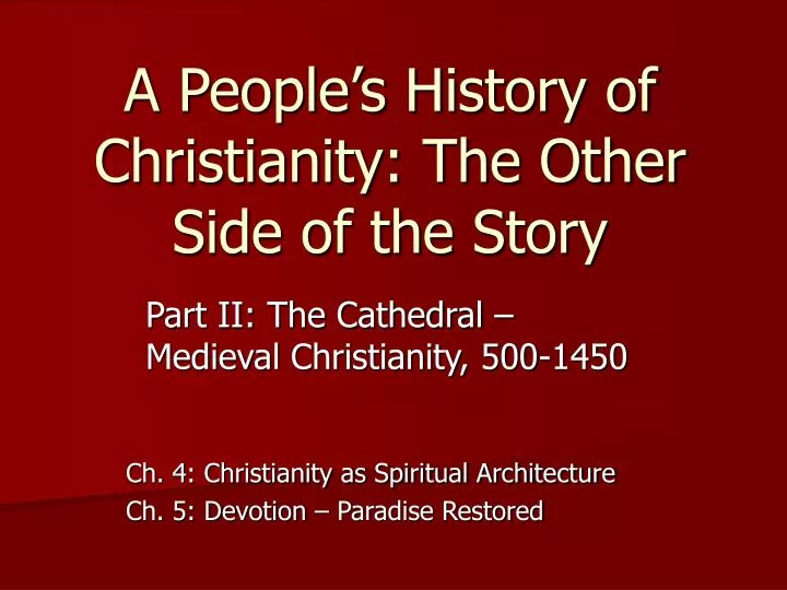 a people s history of christianity the other side of the story
