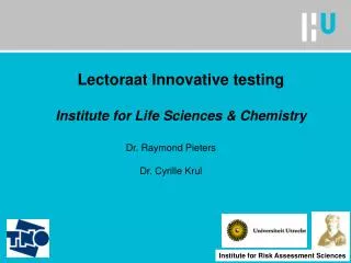 Lectoraat Innovative testing Institute for Life Sciences &amp; Chemistry