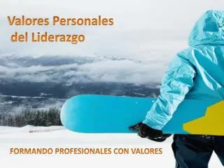 valores personales del liderazgo